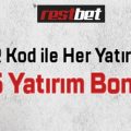 Restbet’ten 500 TL QR Kod Yatırım Bonusu