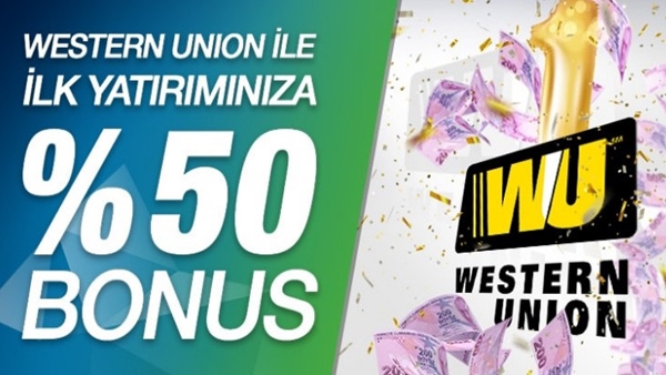 Süperbetin’den Western Union Yatırımınıza %50 Bonus