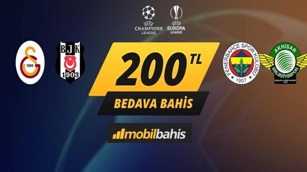 mobilbahis 200tl avrupa kupaları bonusu